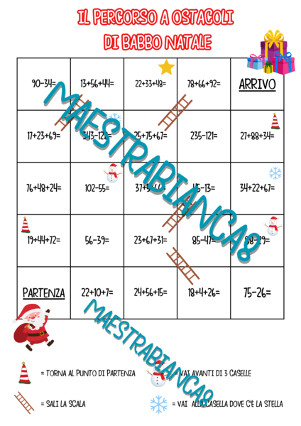PERCORSO A OSTACOLI DI BABBO NATALE - ADDIZIONI E SOTTRAZIONI CON IL RIPORTO E IL PRESTITO