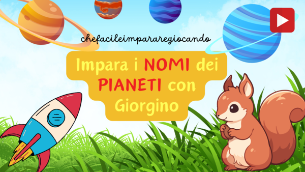 Impara i nomi dei pianeti con Giorgino