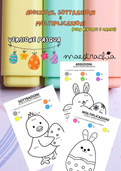 🐣✏️ Pasqua… a Colpi di Calcoli! – Schede di Matematica da Colorare 🐰➕➖✖️