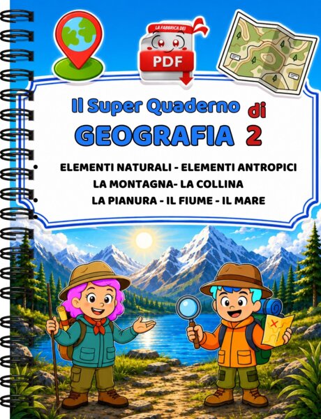 SUPER QUADERNO DI GEOGRAFIA 2 - i paesaggi