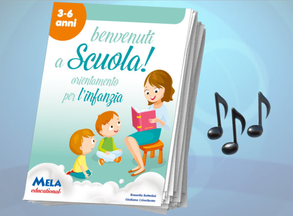 Benvenuti a scuola - libro con canzoni