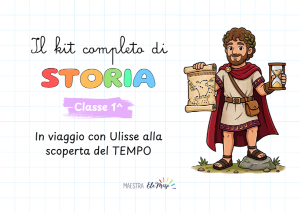 Il kit completo di Storia – Classe 1ª | Il viaggio di Ulisse nel tempo