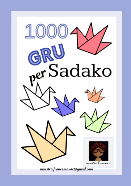 1000 gru per Sadako