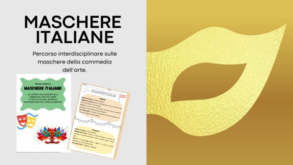 Viva Carnevale! Percorso interdisciplinare sulle maschere della commedia dell'arte