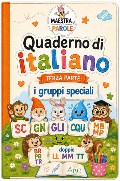Quaderno classe 1^ terza parte: suoni speciali
