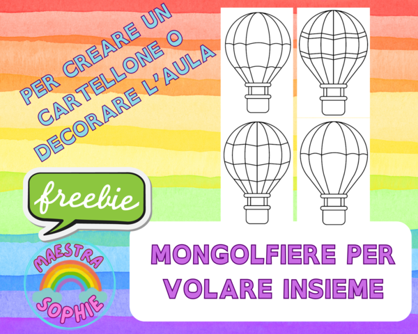MONGOLFIERE PER VOLARE NEL NUOVO ANNO SCOLASTICO