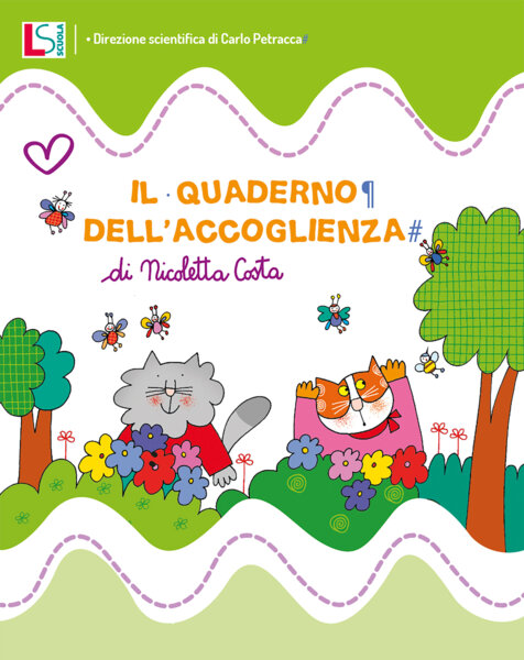 Il quaderno dell'accoglienza di Nicoletta Costa