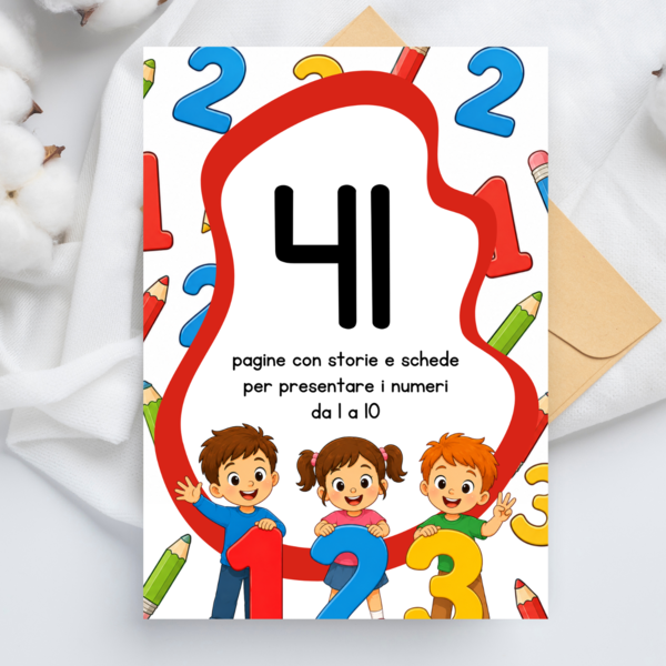 Storie per presentare i numeri da 1 a 10 - Accoglienza classe prima