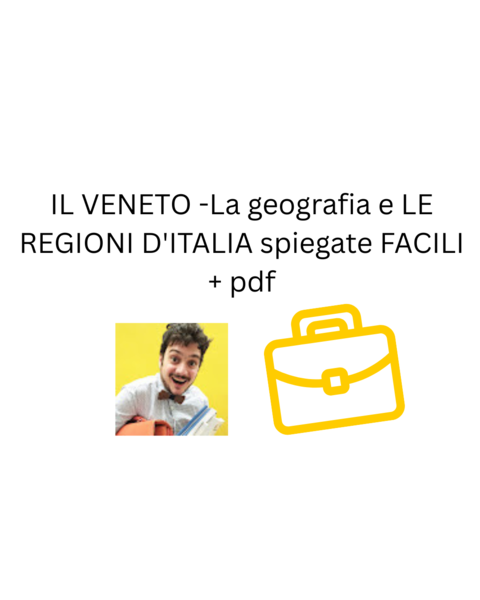 IL VENETO - La geografia e LE REGIONI D'ITALIA spiegate FACILI