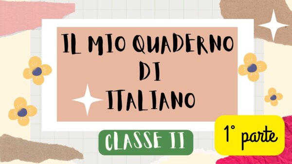 QUADERNO DI ITALIANO per la classe 2^ - 1° parte -