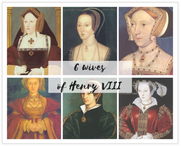 6 Wives of Henry VIII