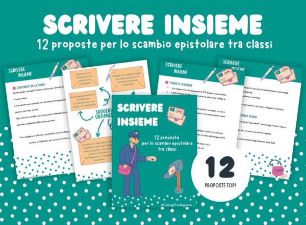 SCRIVERE INSIEME - 12 proposte per lo scambio epistolare tra classi III