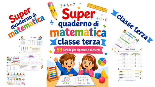 Super quaderno di matematica per la classe terza