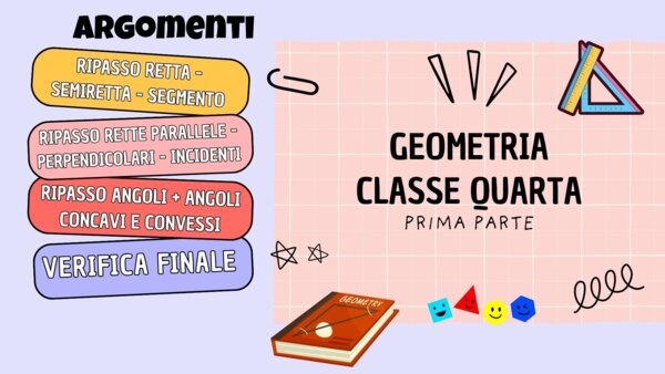 Quaderno GEOMETRIA classe QUARTA (prima parte)