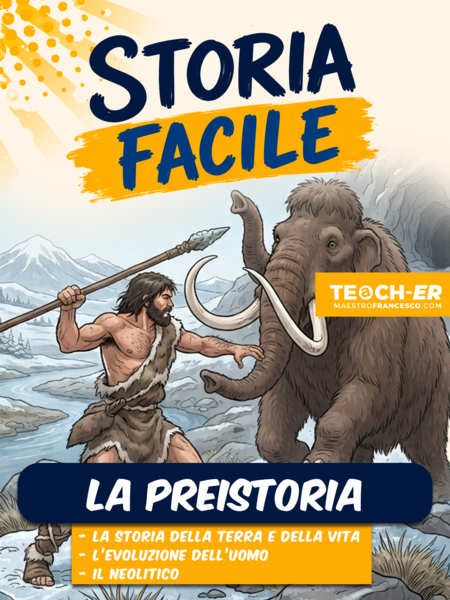Storia Facile - La Preistoria (Raccolta)