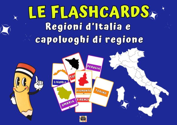 Le Flashcards delle Regioni d'Italia e Capoluoghi