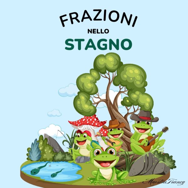 FRAZIONI NELLO STAGNO