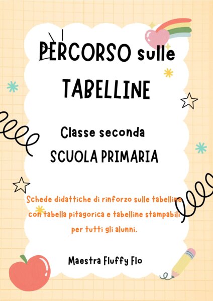 Percorso sulle tabelline- classe seconda- scuola primaria