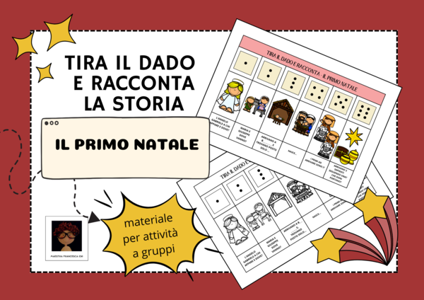 TIRA IL DADO E RACCONTA LA STORIA - IL PRIMO NATALE