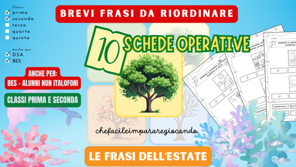 ESTATE - LEGGERE E RIORDINARE FRASI