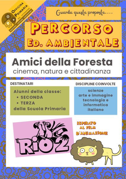 🌳Amici della Foresta 🍃 percorso di ed. ambientale