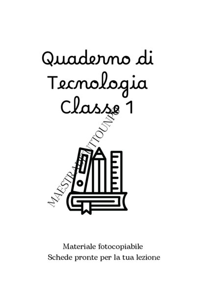 Quaderno di tecnologia Cl 1
