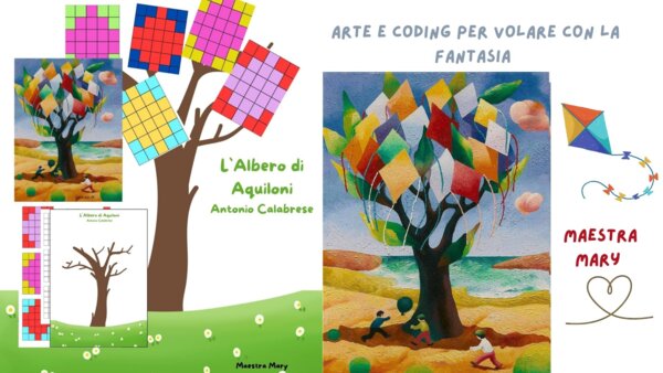 “L’Albero di Aquiloni – Arte e Coding per Volare con la Fantasia”