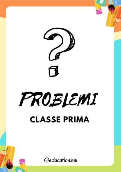 Problemi Classe Prima