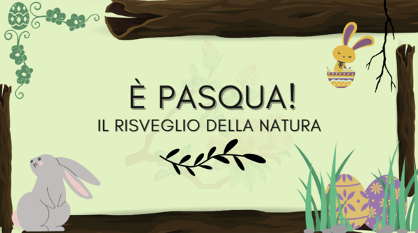 Pasqua e il risveglio della natura 🌿🐰