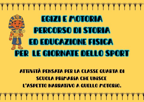 EGIZI E MOTORIA