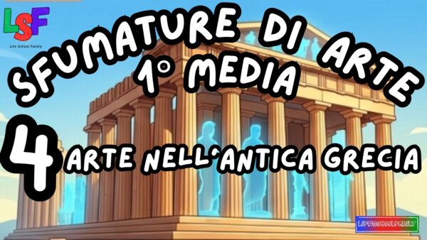 4 Arte nell'Antica Grecia_KIT ARTE 1°media_slide+ infografica+ mappamentale+ disegnodacolorare+ OMAGGIO:VIDEO&PODCAST