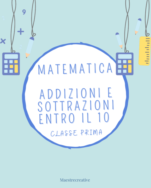 Attività di introduzione di ADDIZIONE e SOTTRAZIONE entro il 10