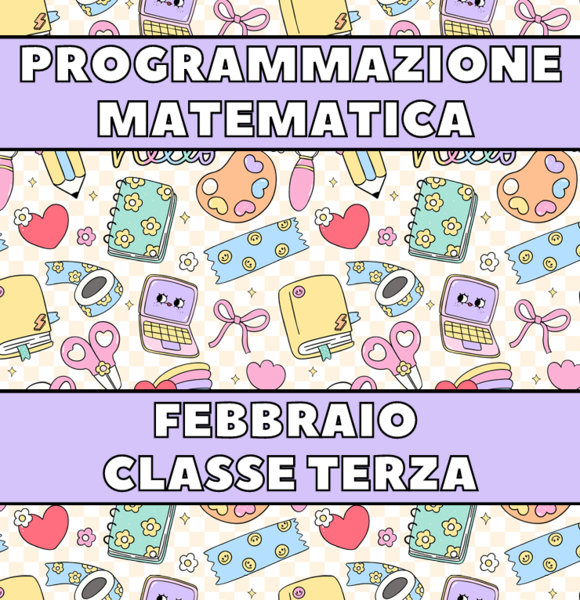Quaderno di matematica classe terza febbraio programmazione