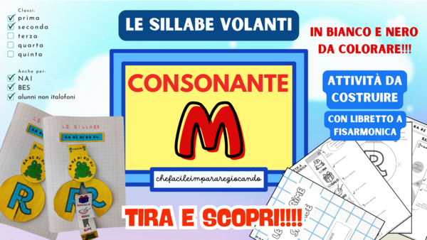 LA M VOLANTE - SILLABE MA ME MI MO MU - CLASSI PRIMA E SECONDA