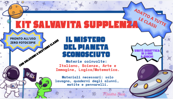 Kit di sopravvivenza per supplenti: unità didattica multidisciplinare "Il Mistero del Pianeta Sconosciuto" (2 ore)