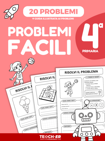 Problemi Facili – Classe Quarta Primaria