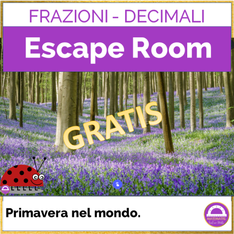 Escape Room - Primavera intorno al mondo - Convertire frazioni e decimali