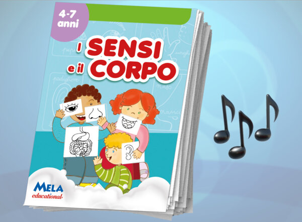 I sensi e il corpo - libro con canzoni
