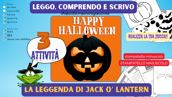 HALLOWEEN - LEGGENDA JACK O' LANTERN - SCUOLA PRIMARIA - TERZA QUARTA QUINTA