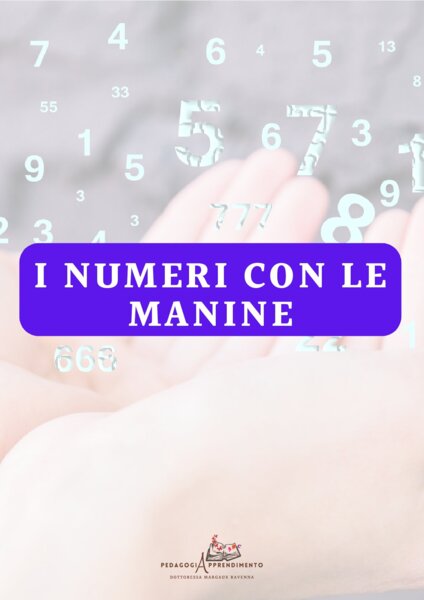 I NUMERI CON LE MANINE