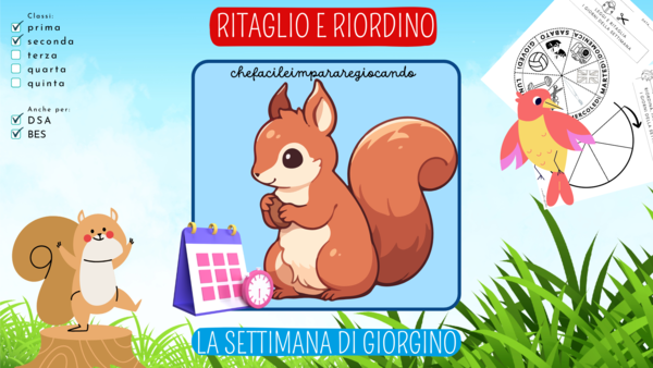 LA RUOTA DEI GIORNI SELLA SETTIMANA - LA SETTIMANA DI GIORGINO