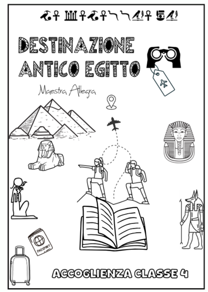 ACCOGLIENZA A TEMA EGIZIO CLASSE 4