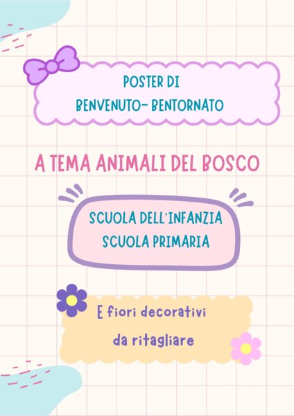 Poster di benvenuti o bentornati - Accoglienza Scuola dell’infanzia e Scuola Primaria