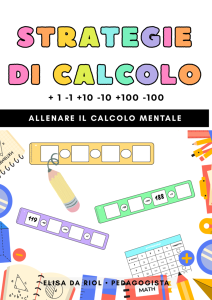 Strategie per il calcolo mentale - somma e sottrazione con 1, 10, 100