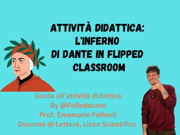 Divina Commedia in Flipped-Classroom, UDA per Licei