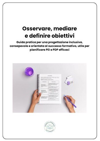 Obiettivi SMART in 3 step: dall'osservazione alla definizione per un PEI efficace