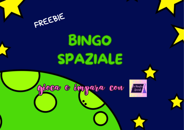 BINGO SPAZIALE - SETTIMANA MONDIALE DELLO SPAZIO