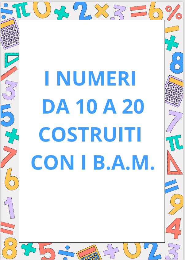 COSTRUIAMO I NUMERI CON I B.A.M.