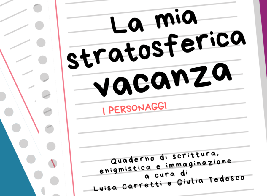 LA MIA STRATOSFERICA VACANZA - Capitolo 3, I personaggi