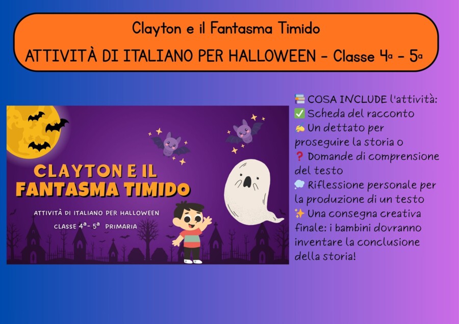 🎃👻 ATTIVITÀ DI ITALIANO PER HALLOWEEN - Classe 4ª -5ª 👻🎃